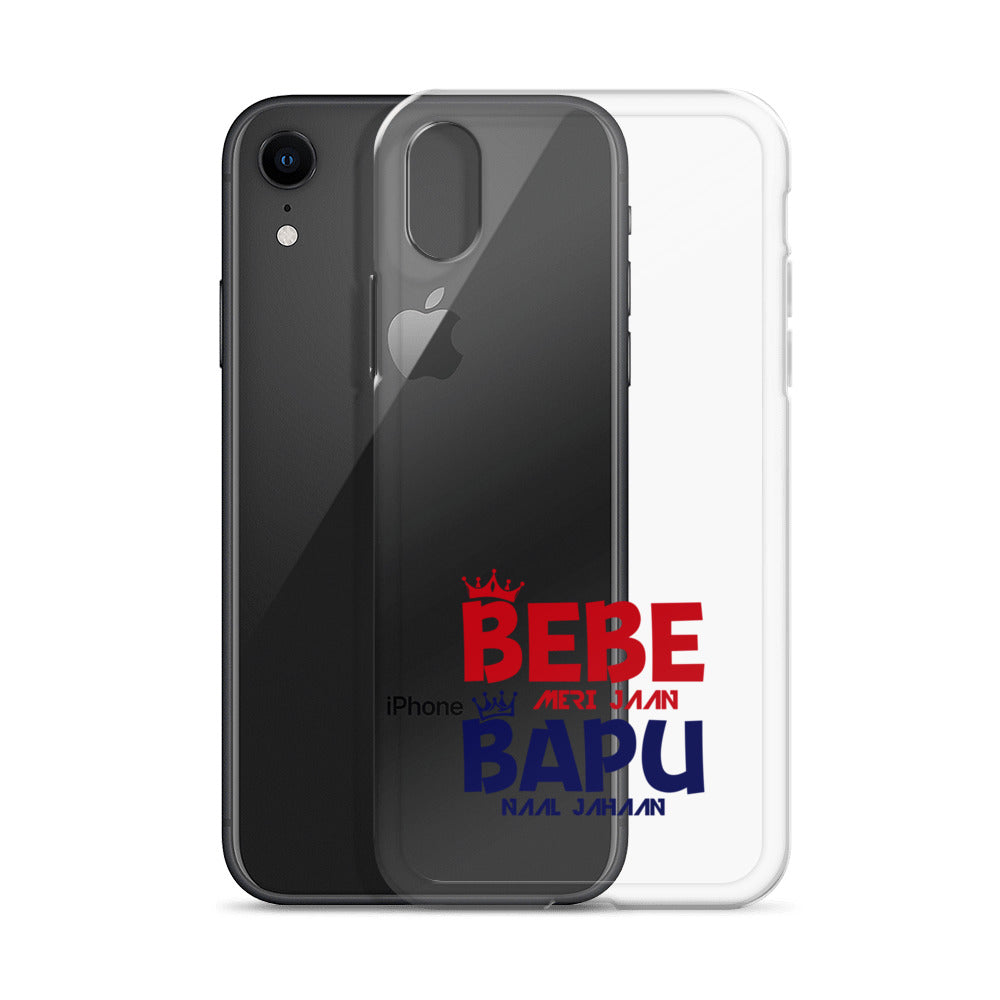 BEBE MERI JAAN BAPU NAAL JAHAAN - iPhone Case