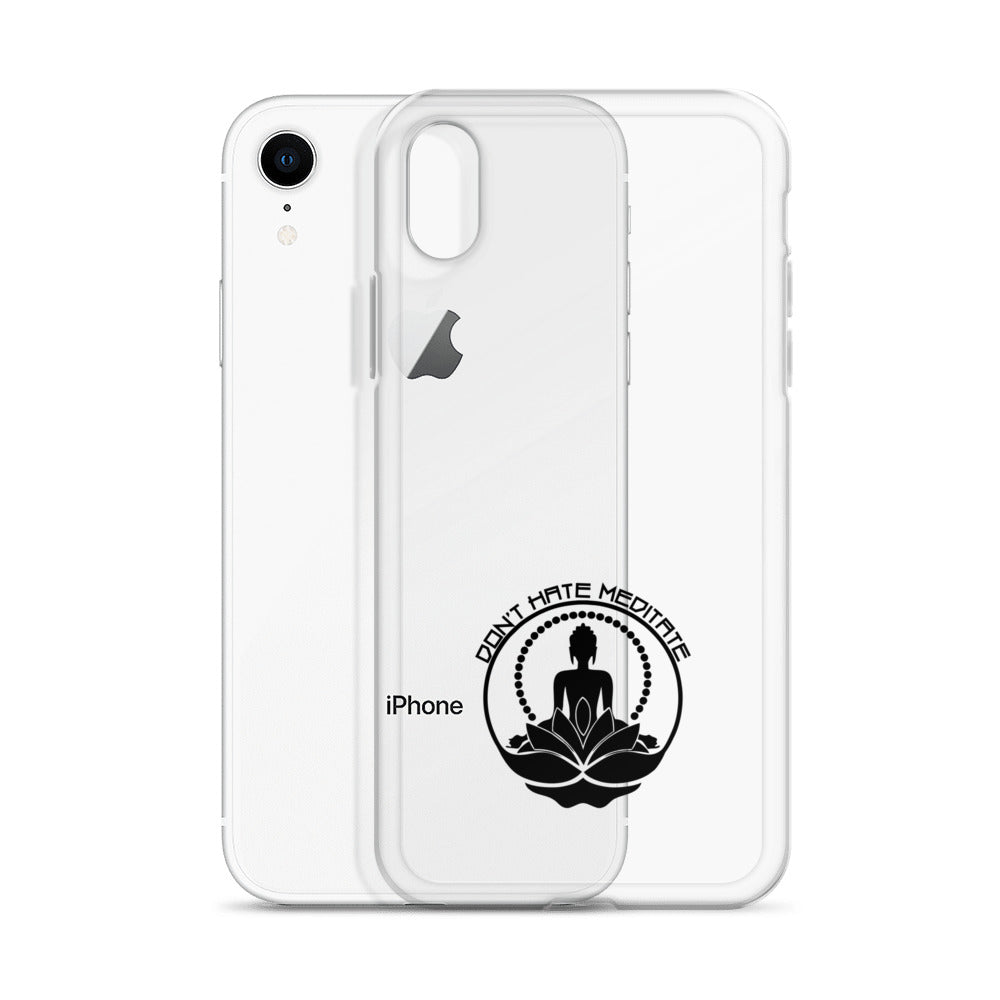 DON'T HATE MEDITATE - iPhone Case