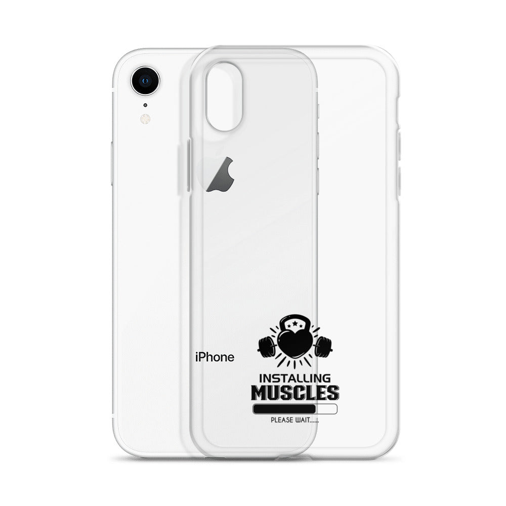 INSTALLING MUSCLES - iPhone Case