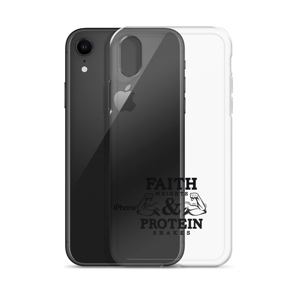 FAITH WEIGHTS & PROTEIN SHAKES - iPhone Case