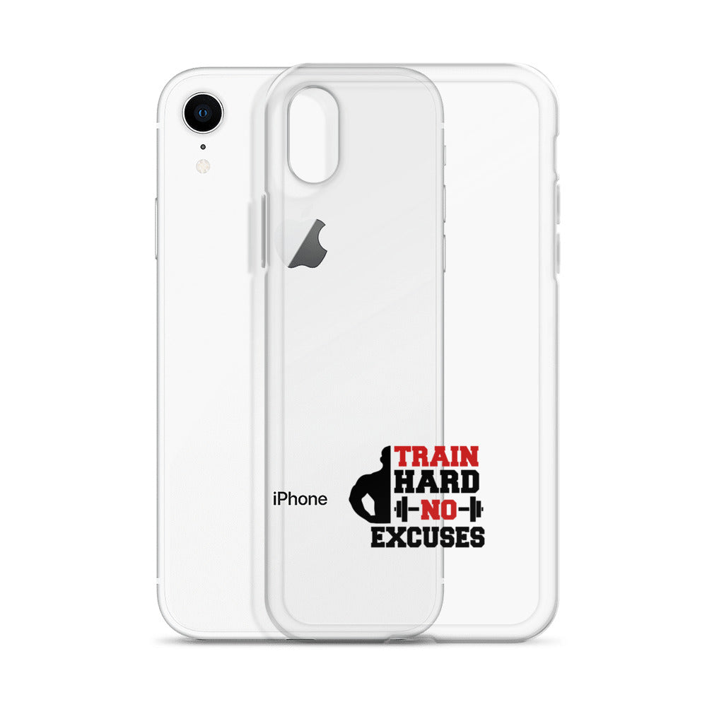 TRAIN HARD NO EXCUSES - iPhone Case