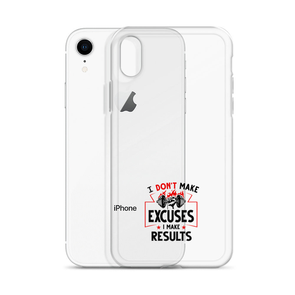 I DON'T MAKE EXCUSES - iPhone Case