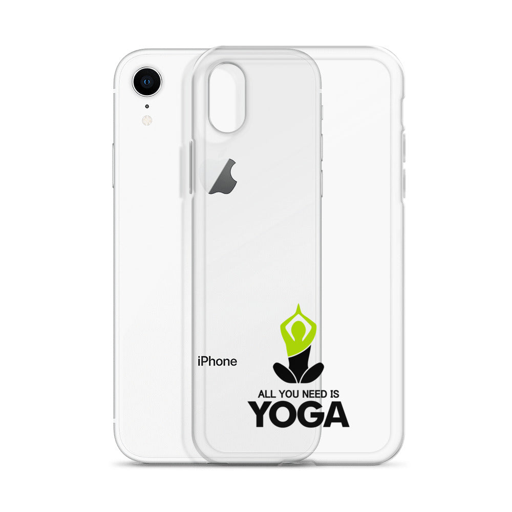 ALL YOU NEED IS YOGA - iPhone Case