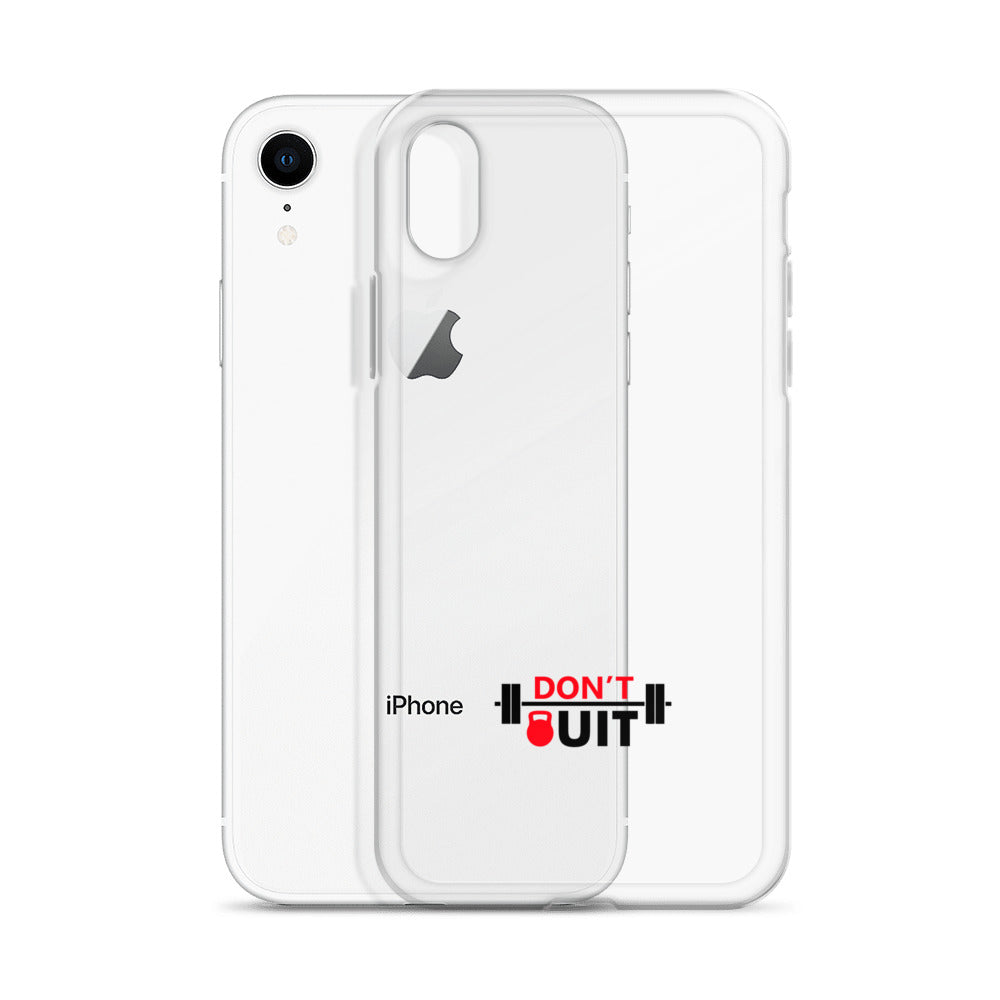 DON'T QUIT - iPhone Case