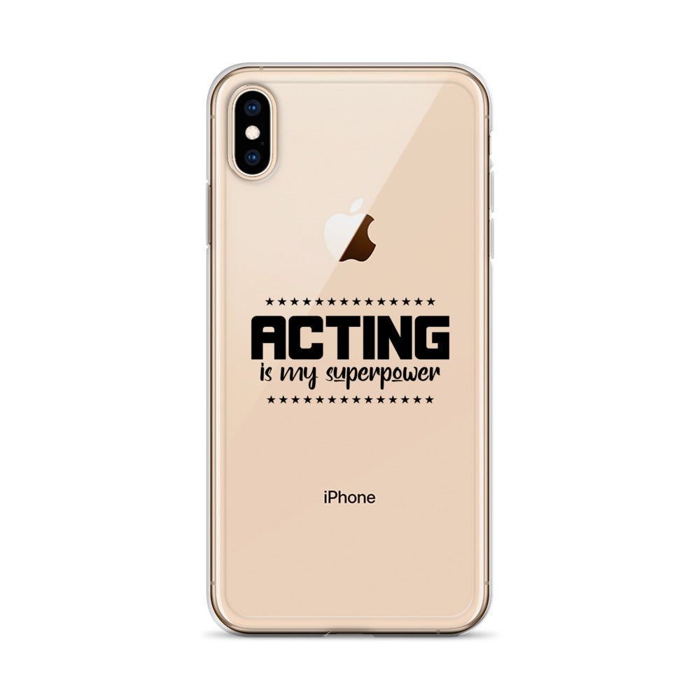 Acting is my superpower - iPhone Case Transparent