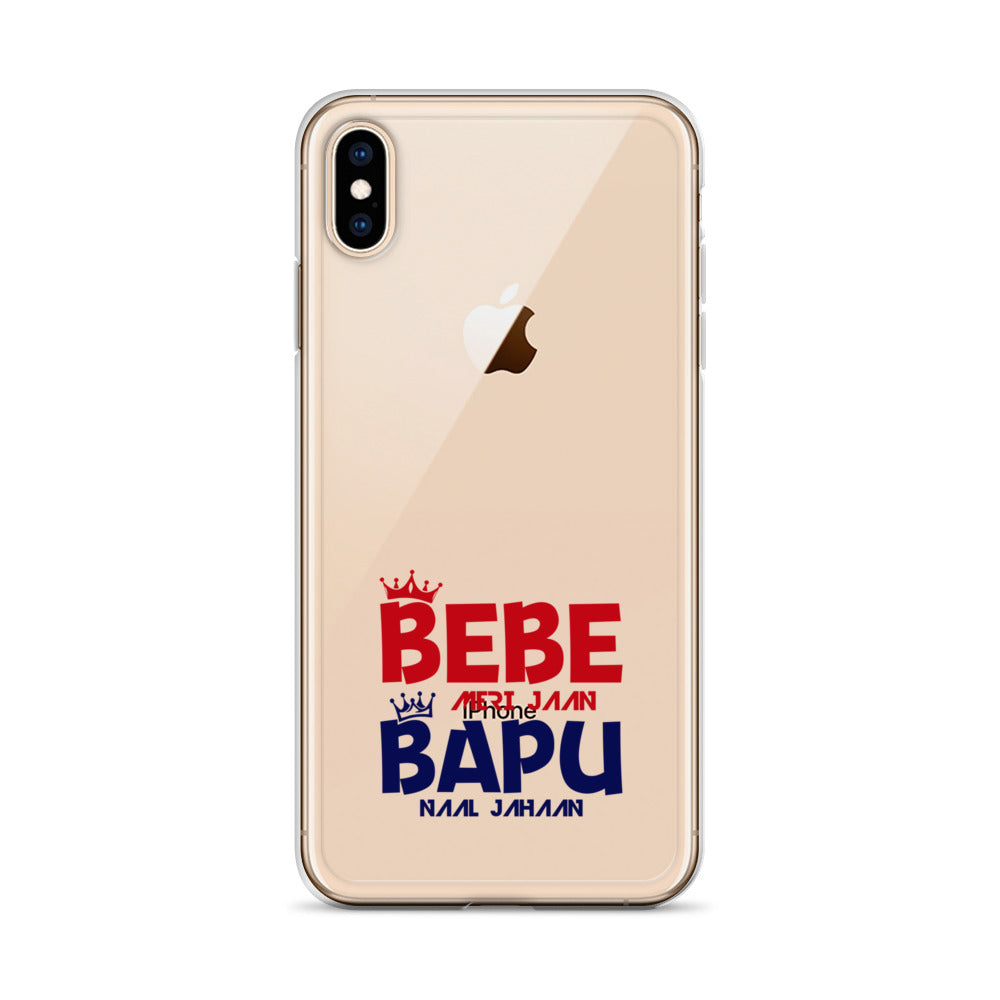 BEBE MERI JAAN BAPU NAAL JAHAAN - iPhone Case