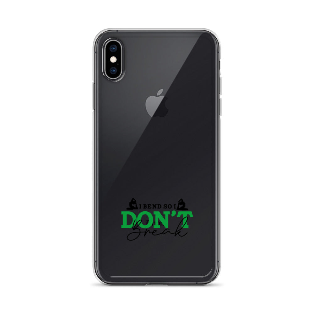I BEND SO I DON'T BREAK - iPhone Case