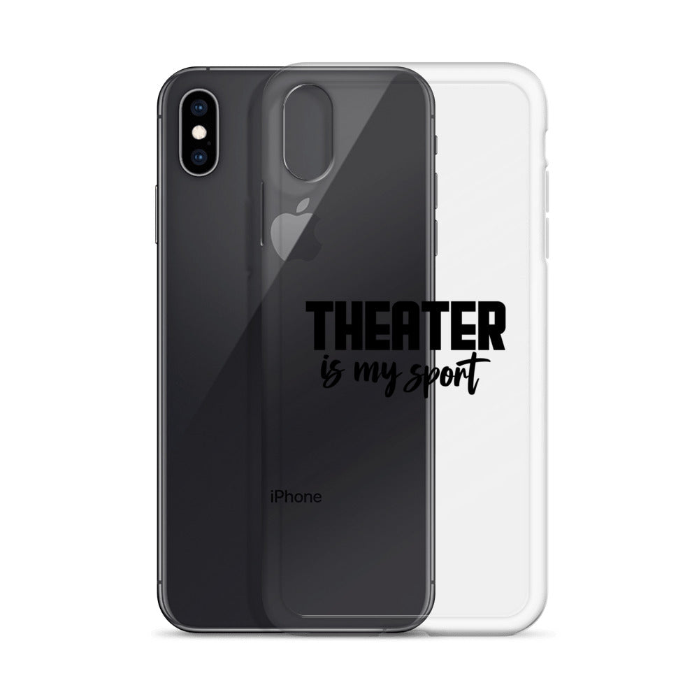 Theatre is my sport- iPhone Case Transparent