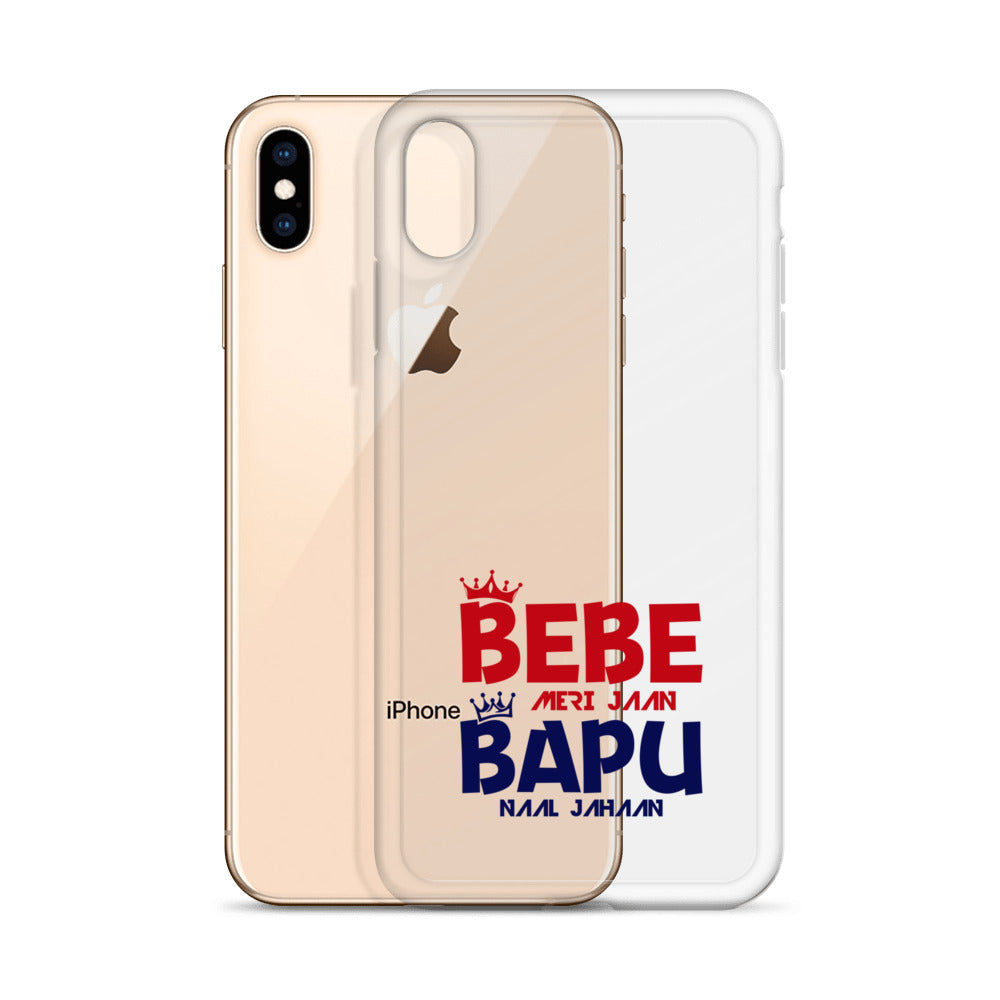 BEBE MERI JAAN BAPU NAAL JAHAAN - iPhone Case