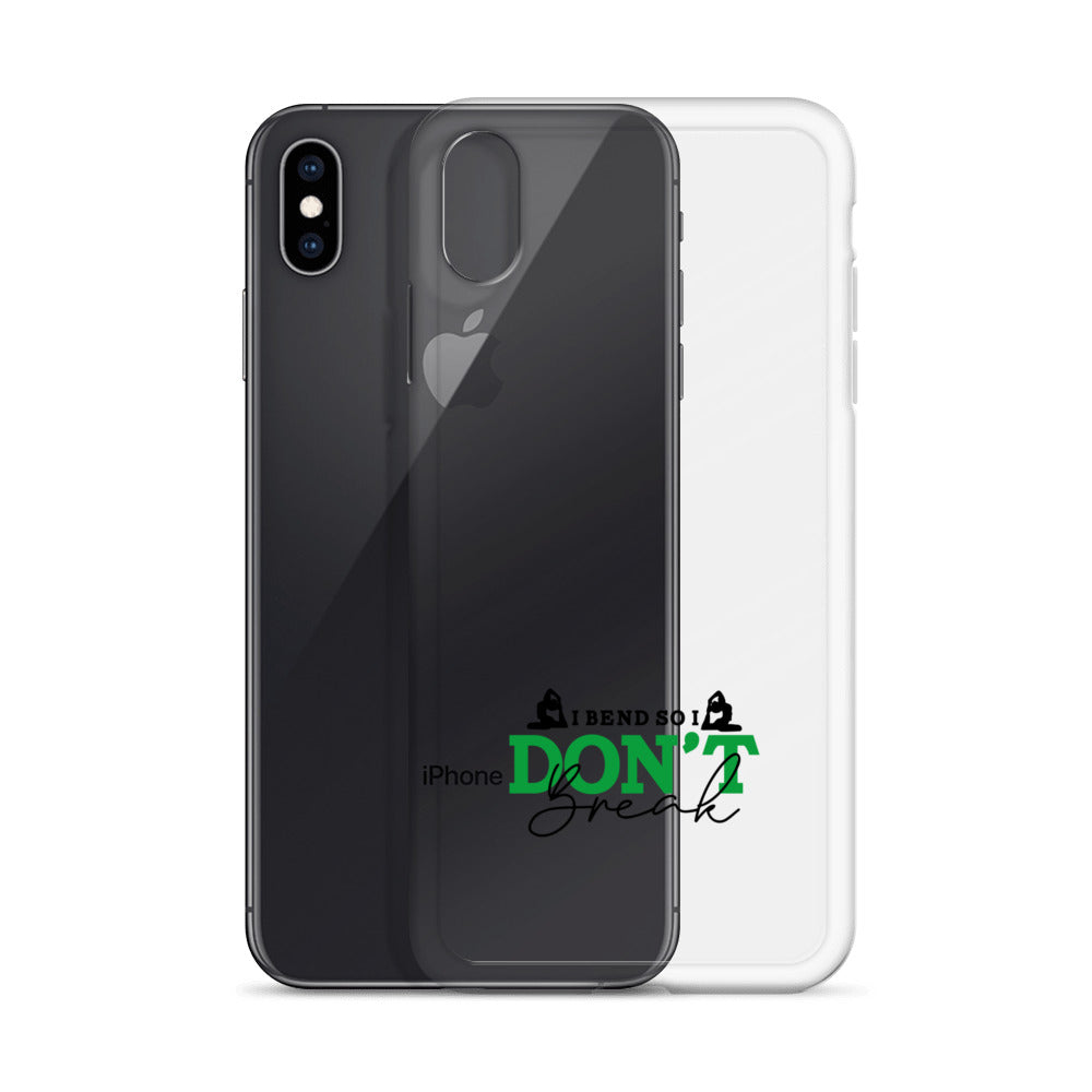 I BEND SO I DON'T BREAK - iPhone Case