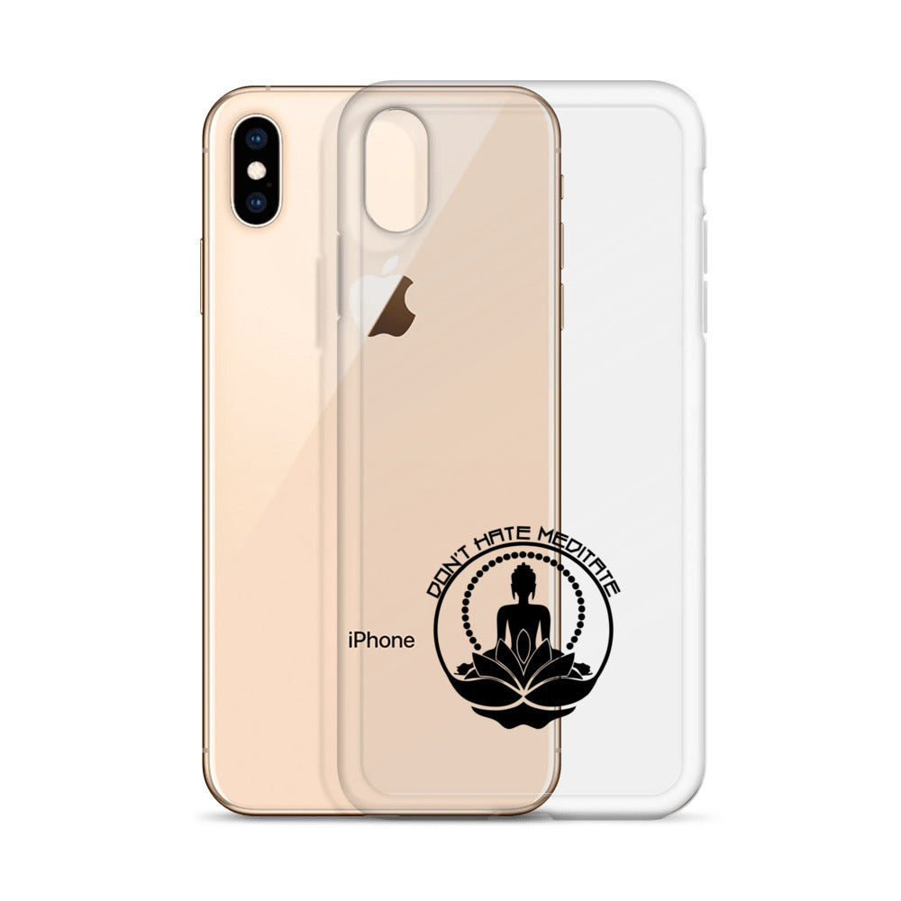 DON'T HATE MEDITATE - iPhone Case