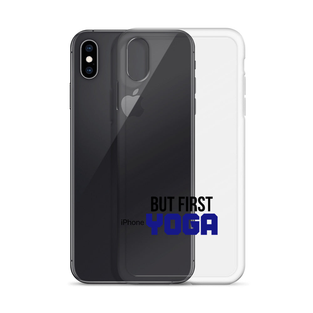 BUT FIRST YOGA - iPhone Case