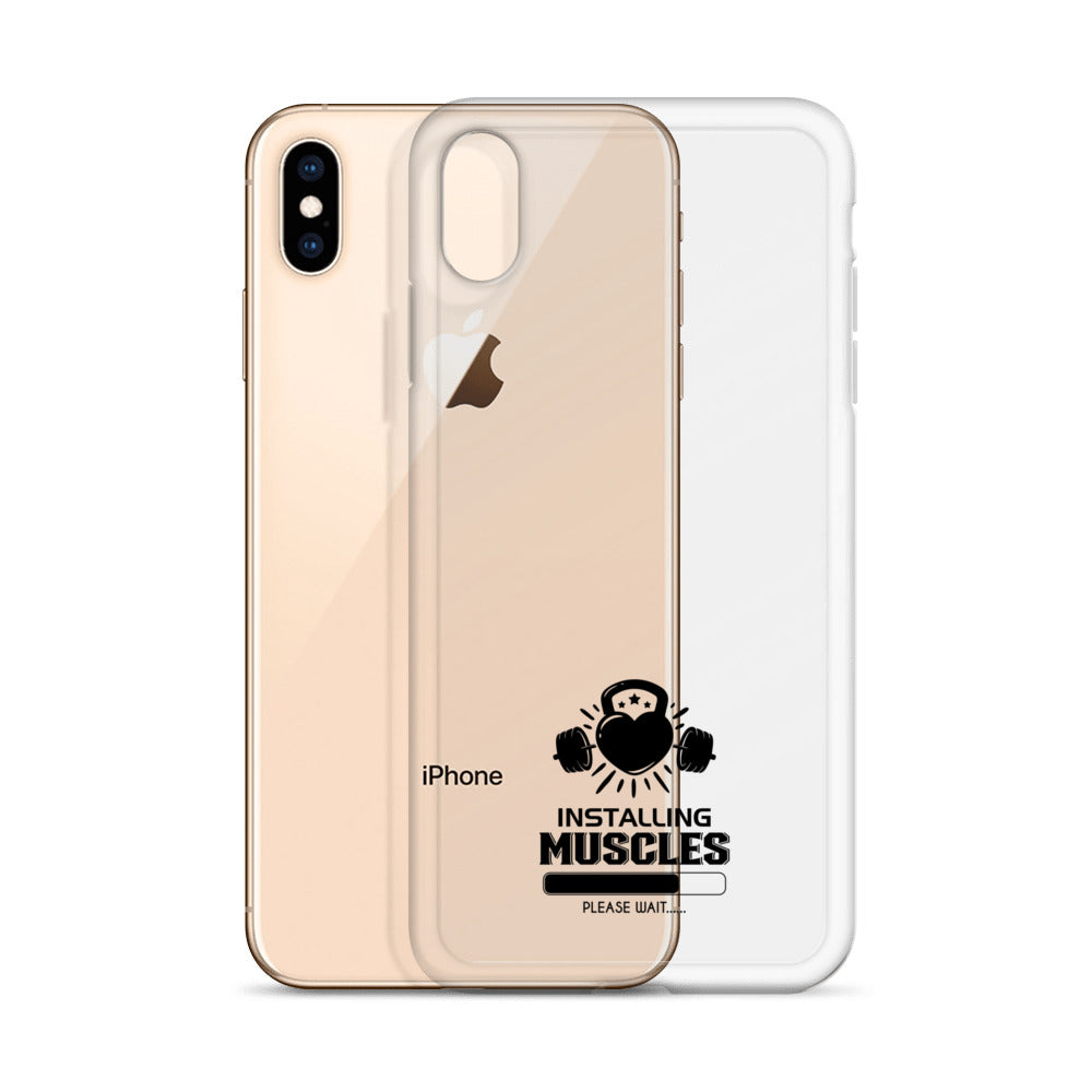INSTALLING MUSCLES - iPhone Case