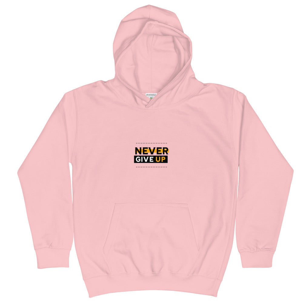 NEVER GIVE UP- Kids Hoodie