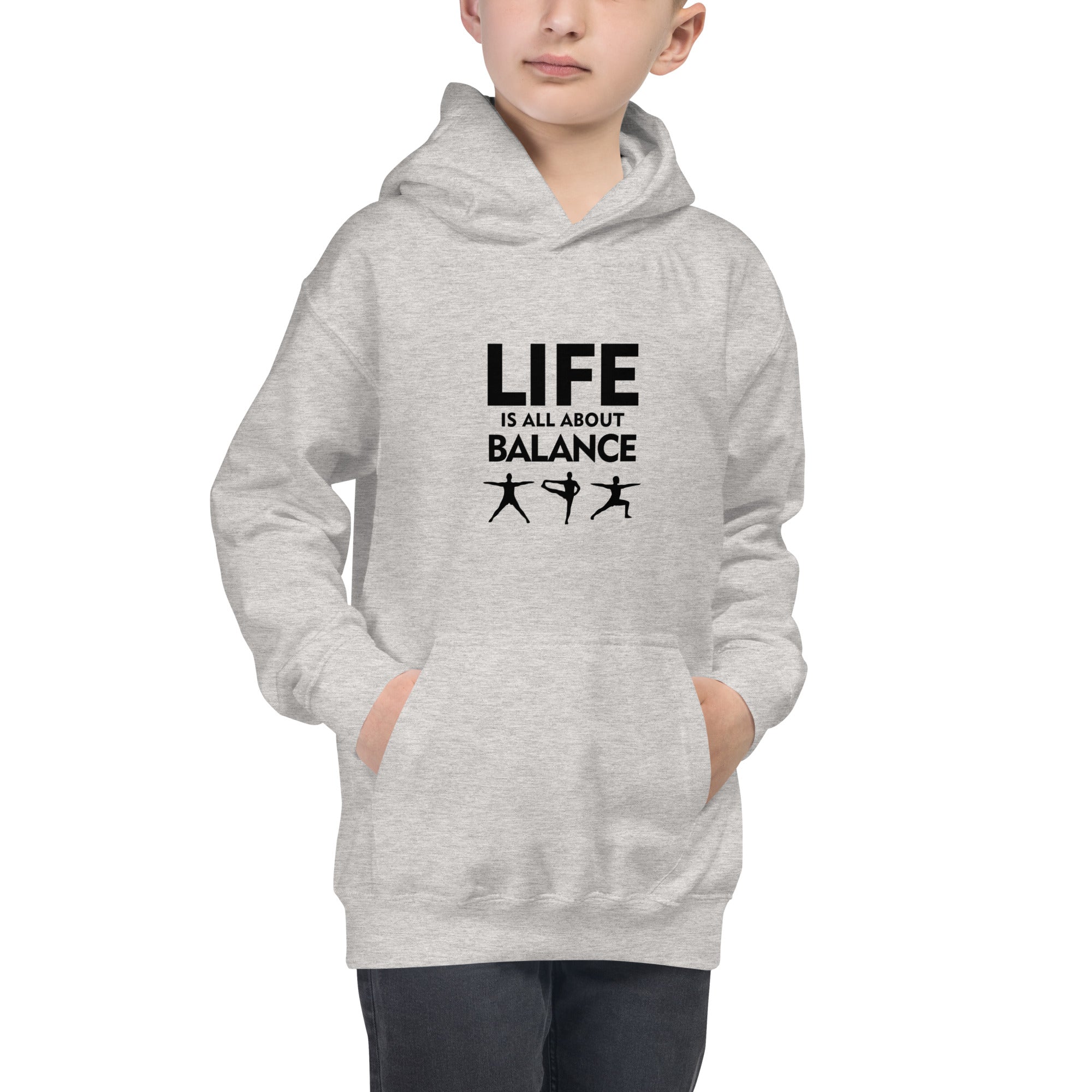 LIFE IS ALL ABOUT BALANCE - Kids Hoodie