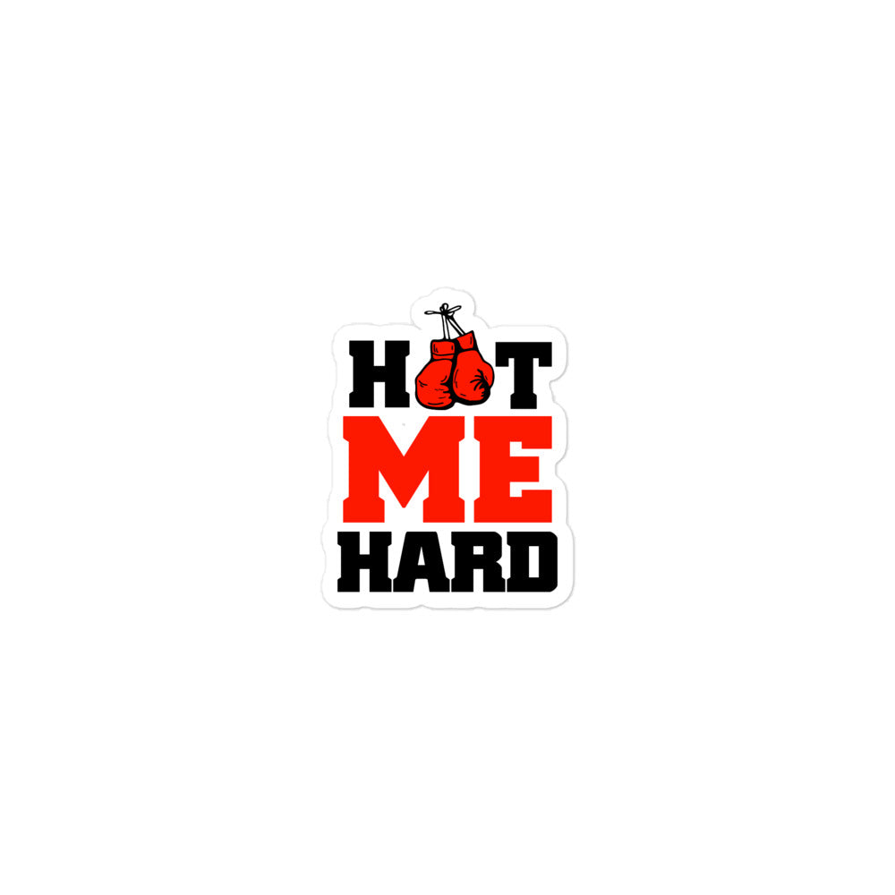 HOT ME HARD - Bubble-free stickers