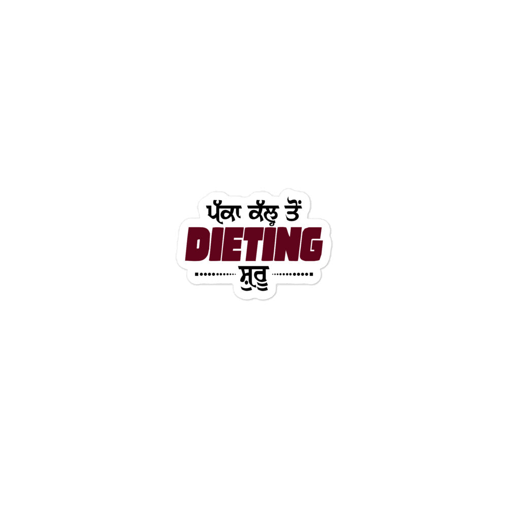 PAKKA KAL TO DIETING SHURU - Bubble-free stickers