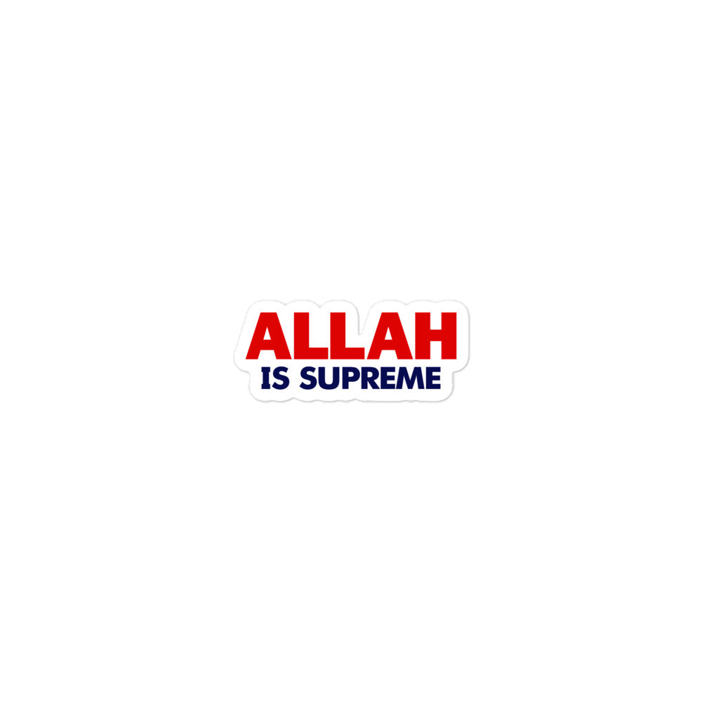 ALLAH IS SUPREME - Bubble-free stickers