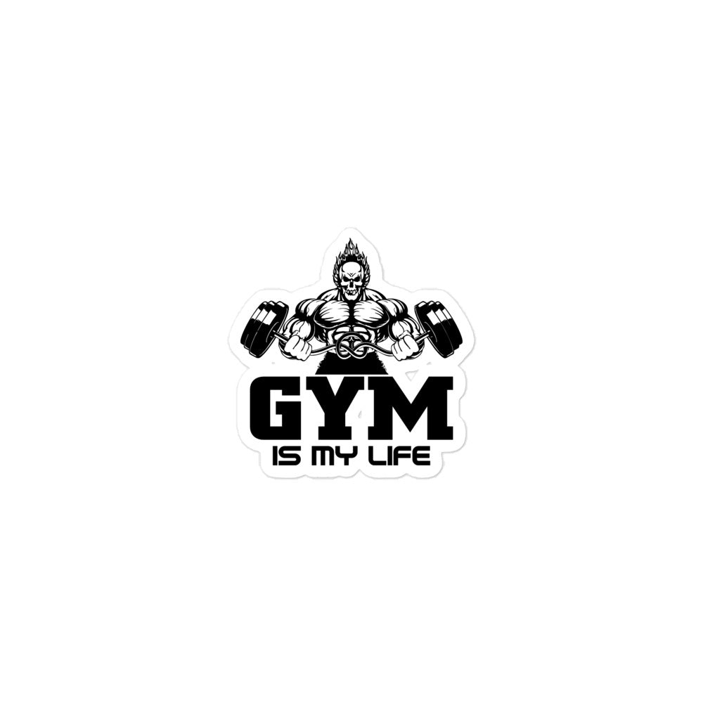 GYM IS MY LIFE - Bubble-free stickers