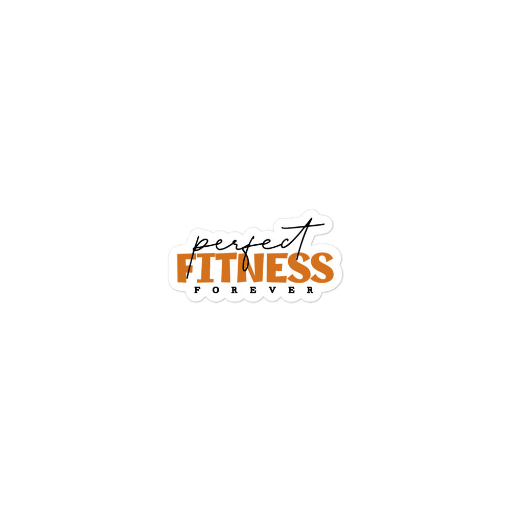 PERFECT FITNESS FOREVER - Bubble-free stickers