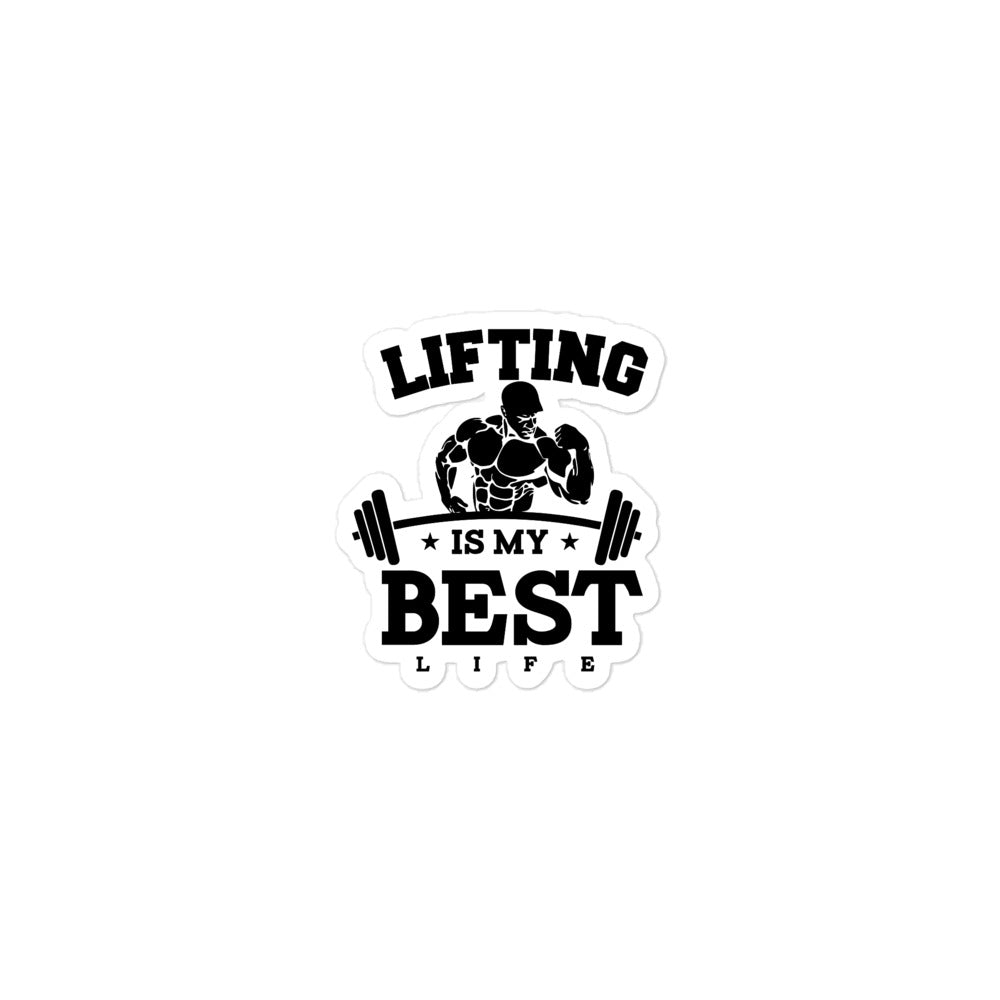 LIFTING IS MY BEST LIFE - Bubble-free stickers