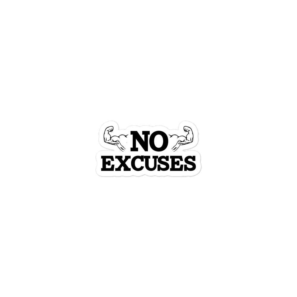 NO EXCUSES - Bubble-free stickers
