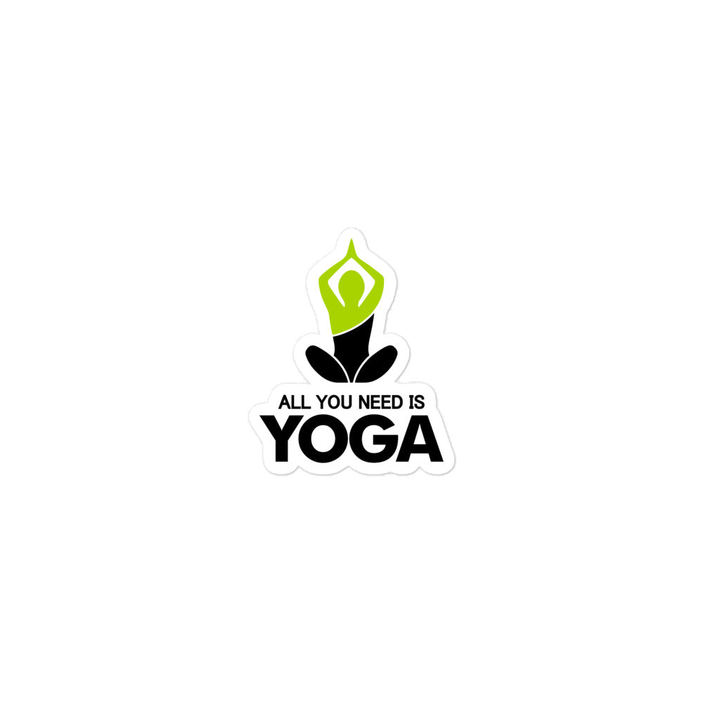 ALL YOU NEED IS YOGA - Bubble-free stickers