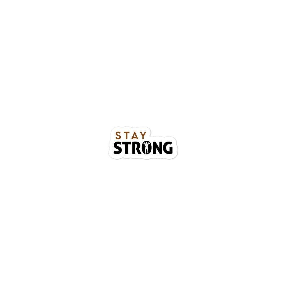 STAY STRONG - Bubble-free stickers