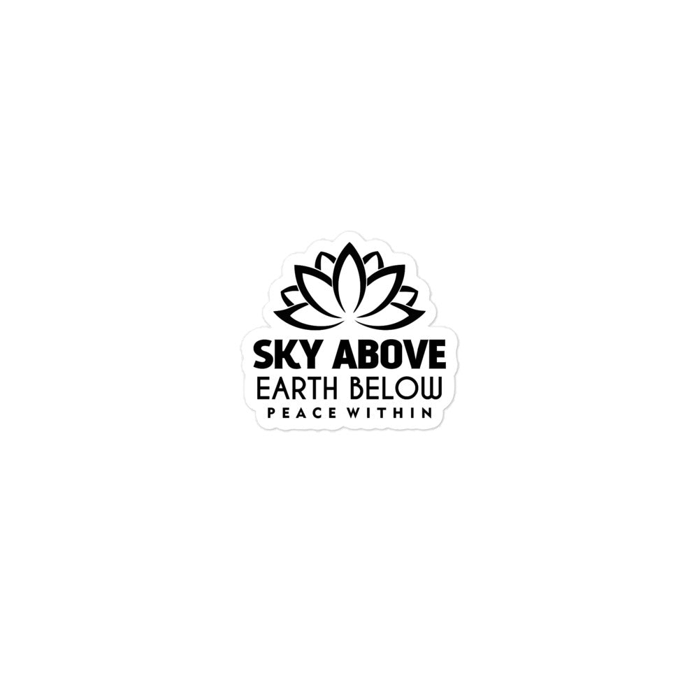 SKY ABOVE EARTH BELOW - Bubble-free stickers