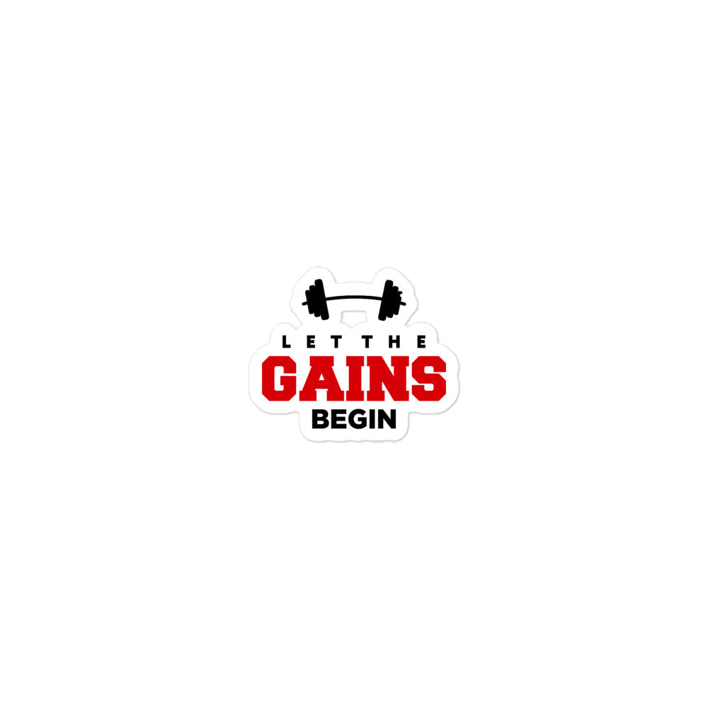 LET THE GAINS BEGIN - Bubble-free stickers