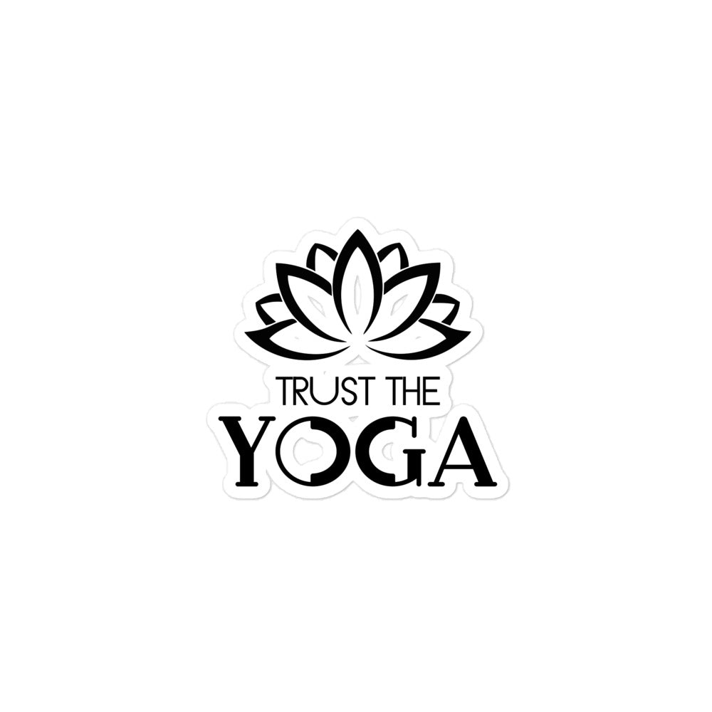 TRUST THE YOGA - Bubble-free stickers