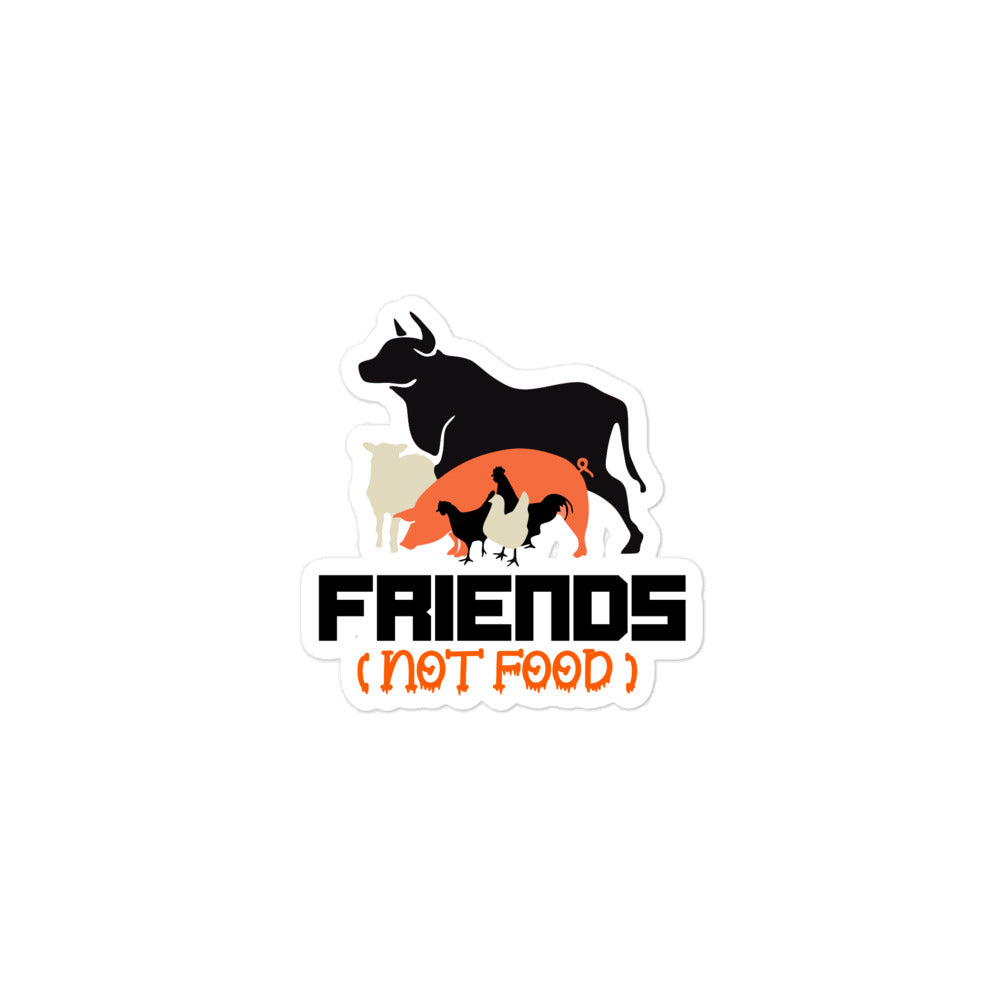 FRIENDS NOT FOOD - Bubble-free stickers