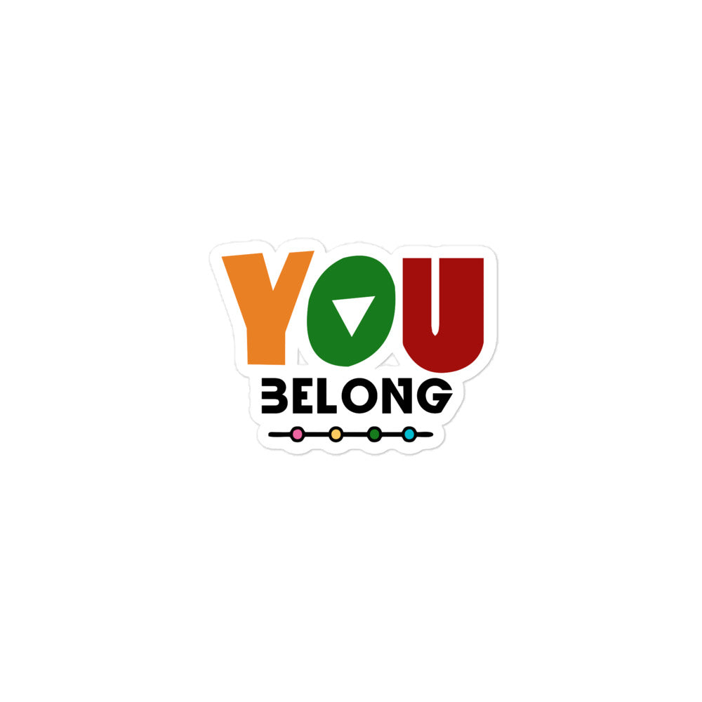 YOU BELONG - Bubble-free stickers