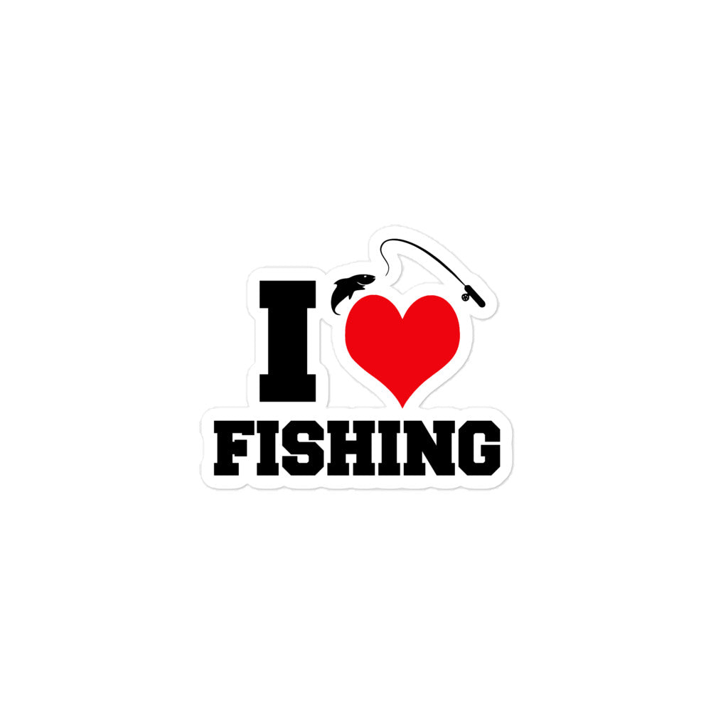 I LOVE FISHING - Bubble-free stickers