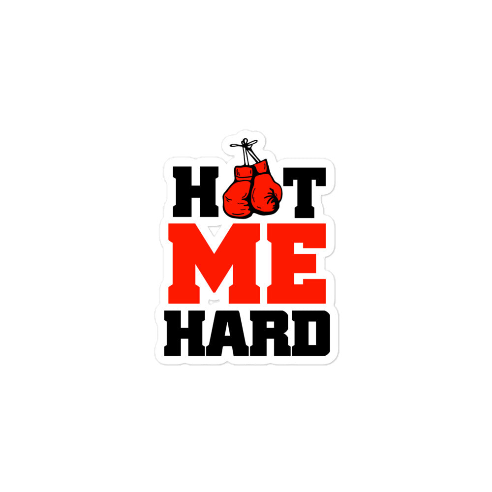 HOT ME HARD - Bubble-free stickers