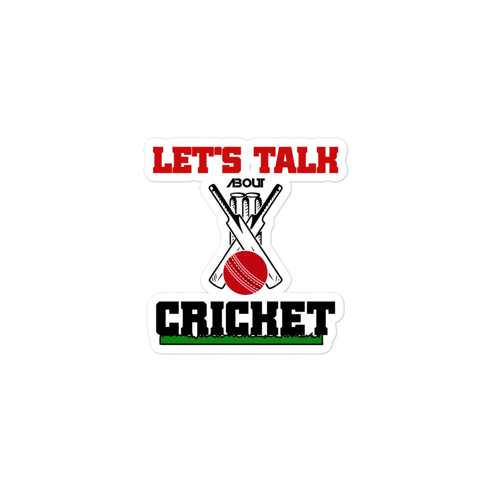 LET'S TALK ABOUT CRICKET - Bubble-free stickers