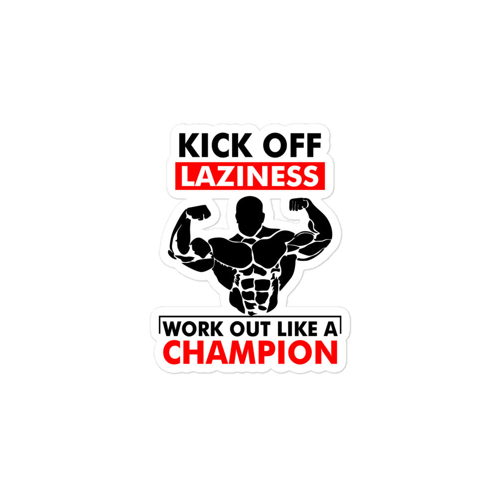 KICK OFF LAZINESS - Bubble-free stickers