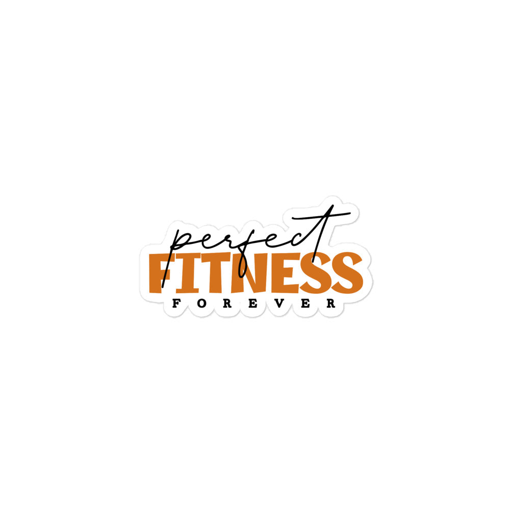 PERFECT FITNESS FOREVER - Bubble-free stickers