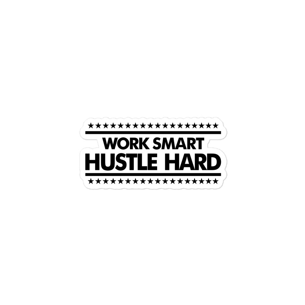 WORK SMART HUSTLE HARD - Bubble-free stickers