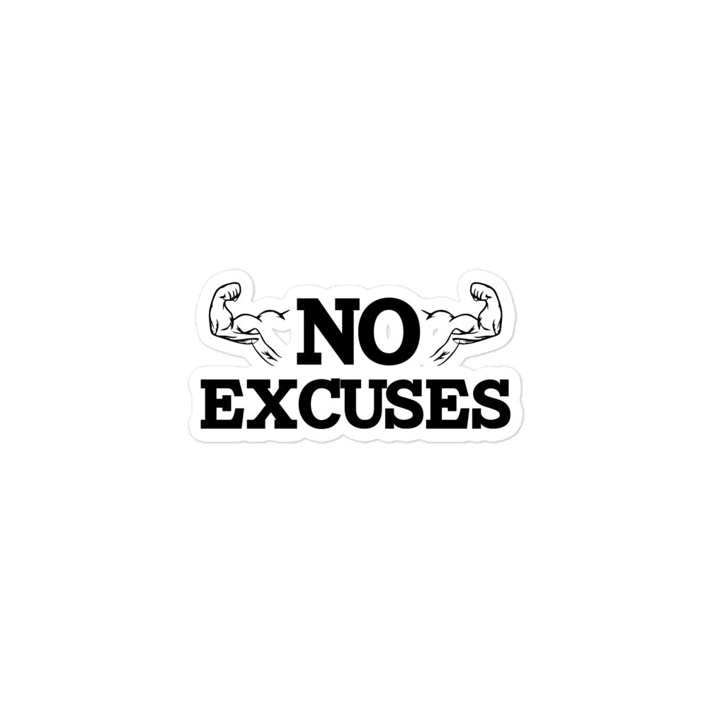 NO EXCUSES - Bubble-free stickers
