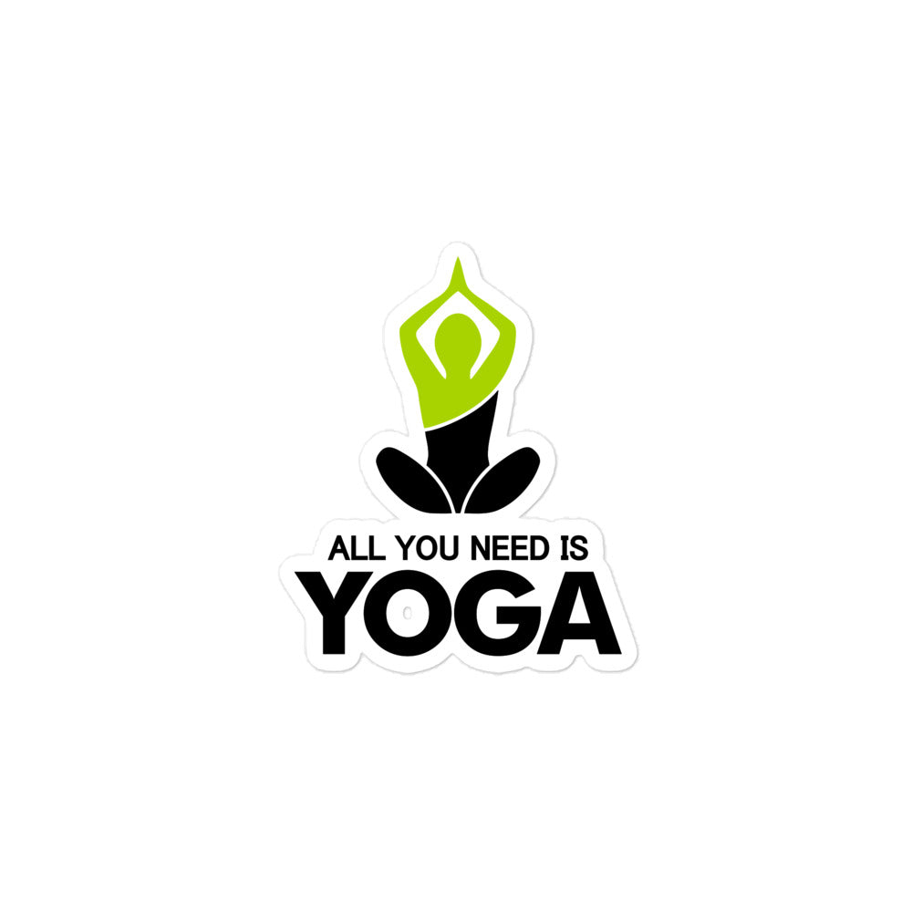ALL YOU NEED IS YOGA - Bubble-free stickers