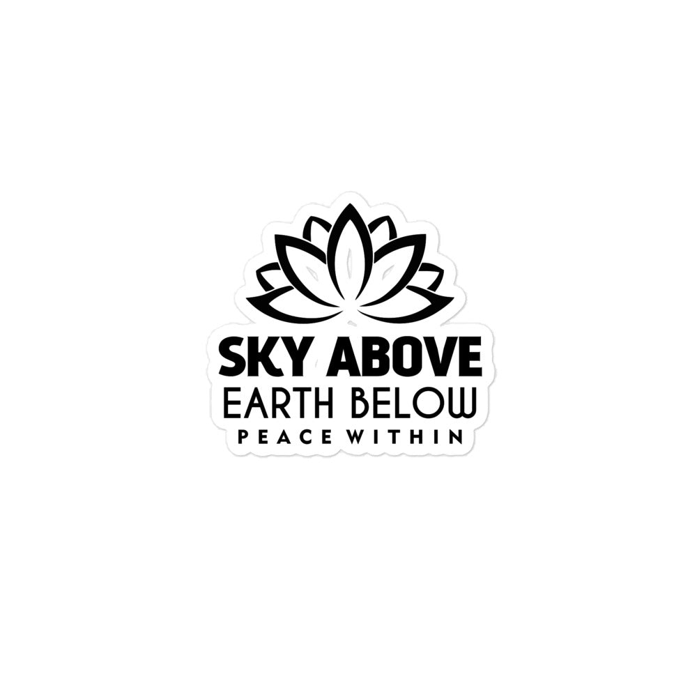 SKY ABOVE EARTH BELOW - Bubble-free stickers