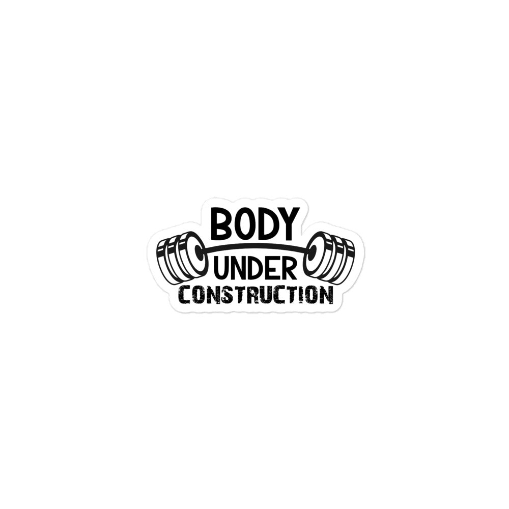 BODY UNDER CONSTRUCTION - Bubble-free stickers