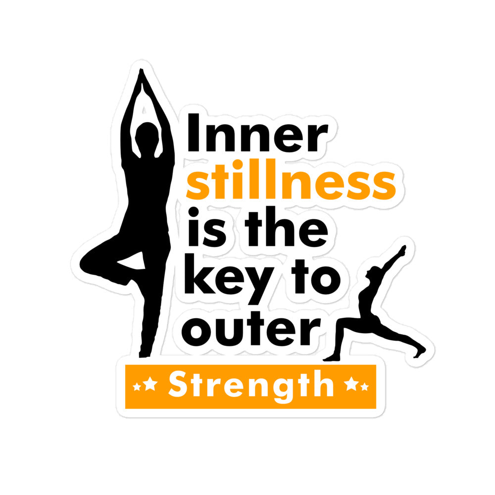 INNER STILLNESS IS THE KEY - Bubble-free stickers