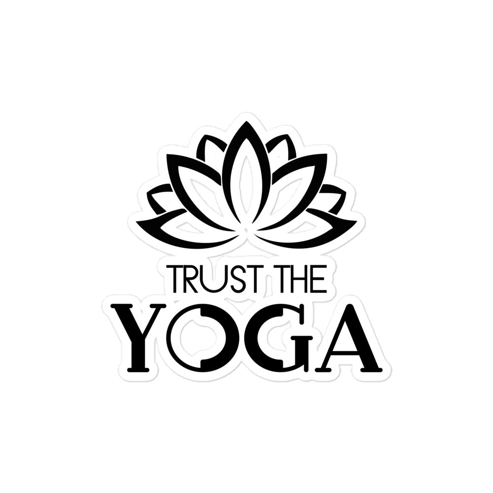 TRUST THE YOGA - Bubble-free stickers