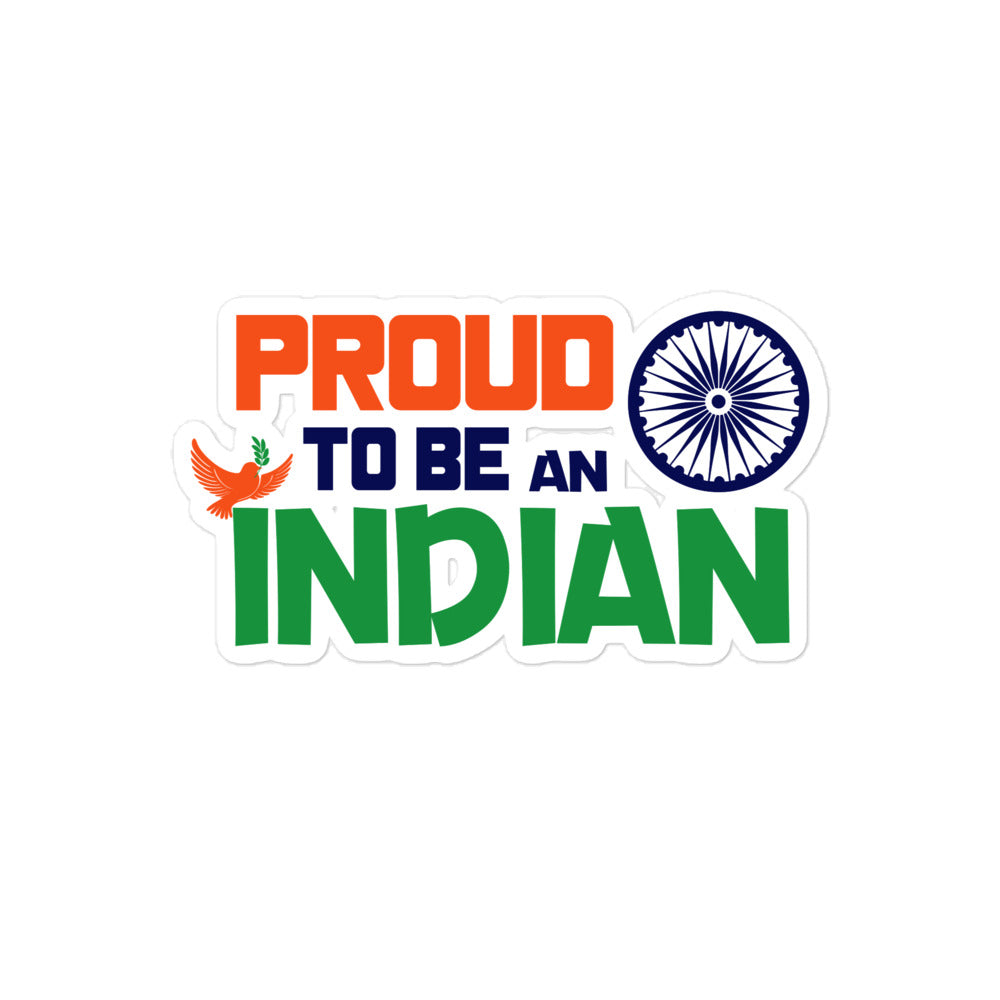 PROUD TO BE AN INDIAN - Bubble-free stickers