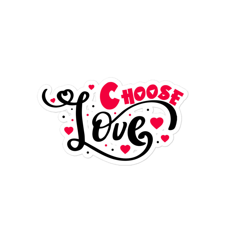 CHOOSE LOVE - Bubble-free stickers