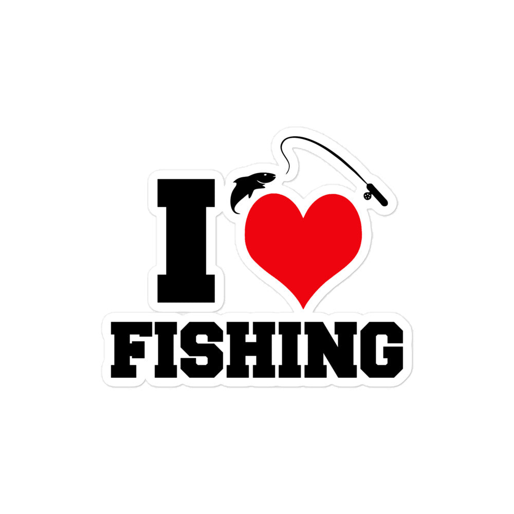 I LOVE FISHING - Bubble-free stickers