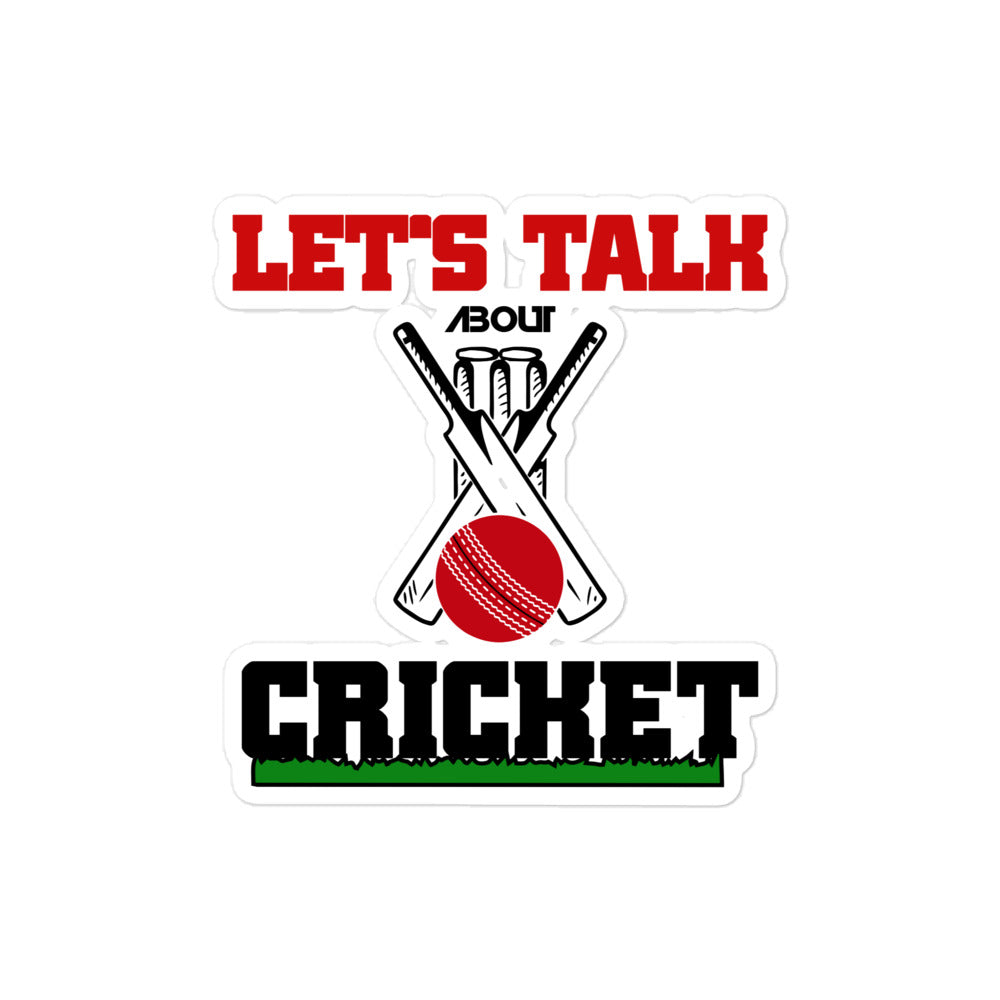 LET'S TALK ABOUT CRICKET - Bubble-free stickers