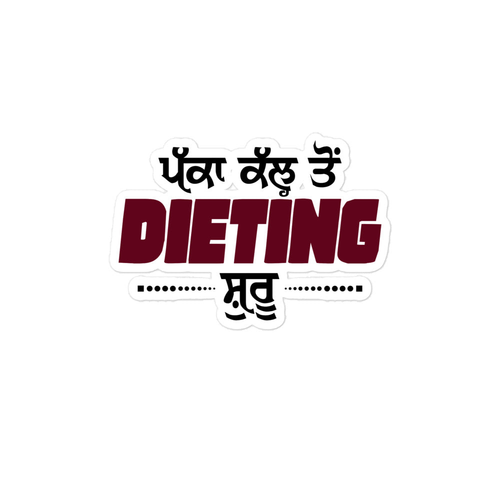 PAKKA KAL TO DIETING SHURU - Bubble-free stickers